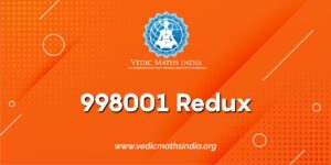 998001 redux - vedic maths