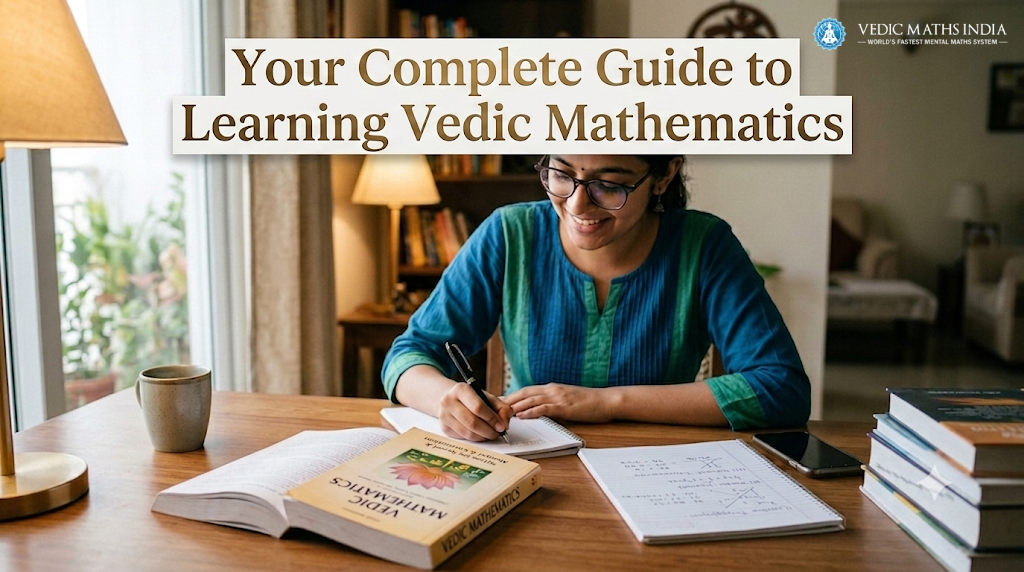 Vedic Mathematics Explained_ Learn Smarter with Expert Guidance
